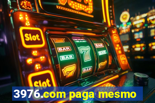 3976.com paga mesmo